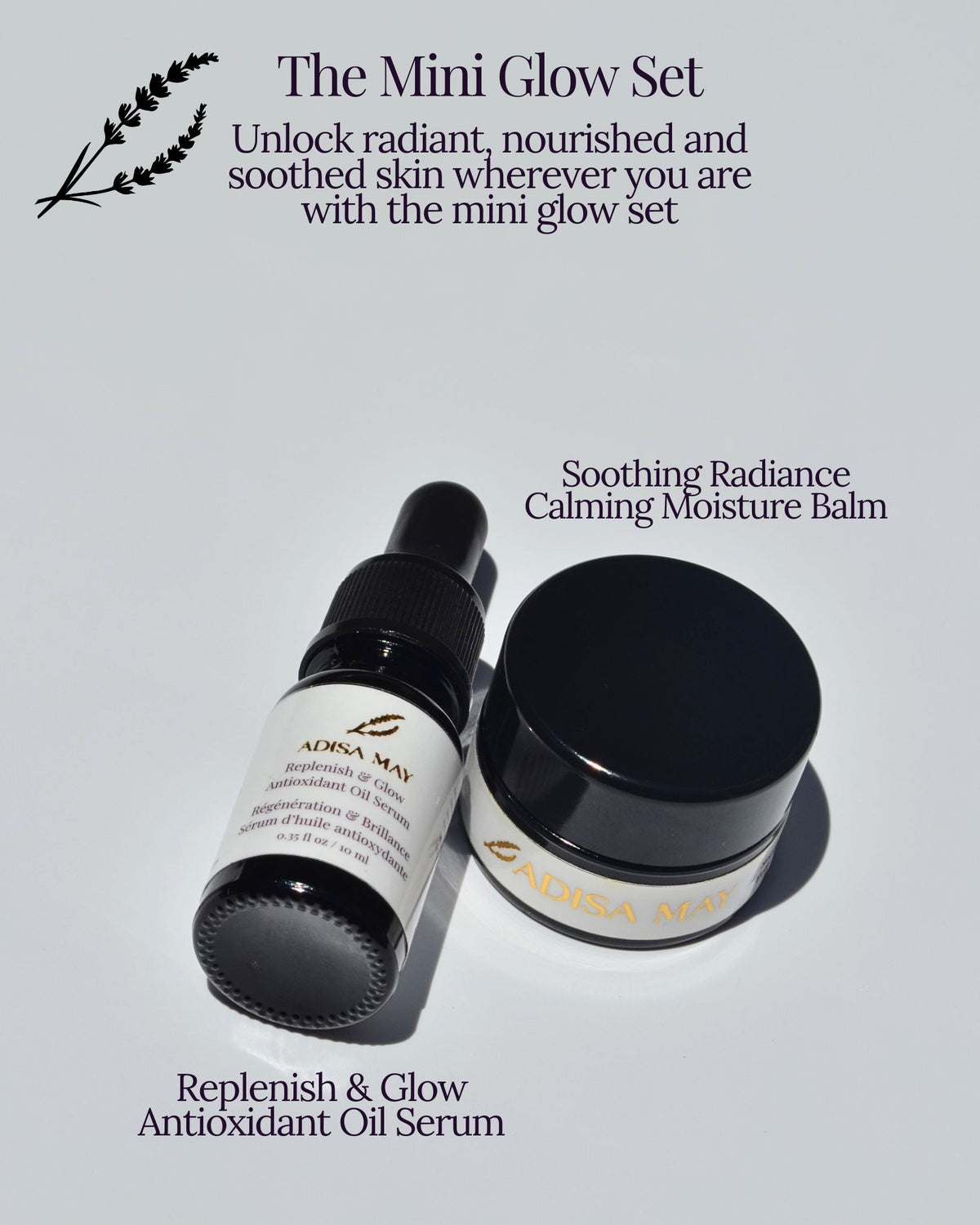 The Mini Glow Set by Africa May, featuring a black dropper bottle of Replenish & Glow Antioxidant Oil Serum and a black jar of Soothing Radiance Calming Moisture Balm on a light gray background with descriptive text.