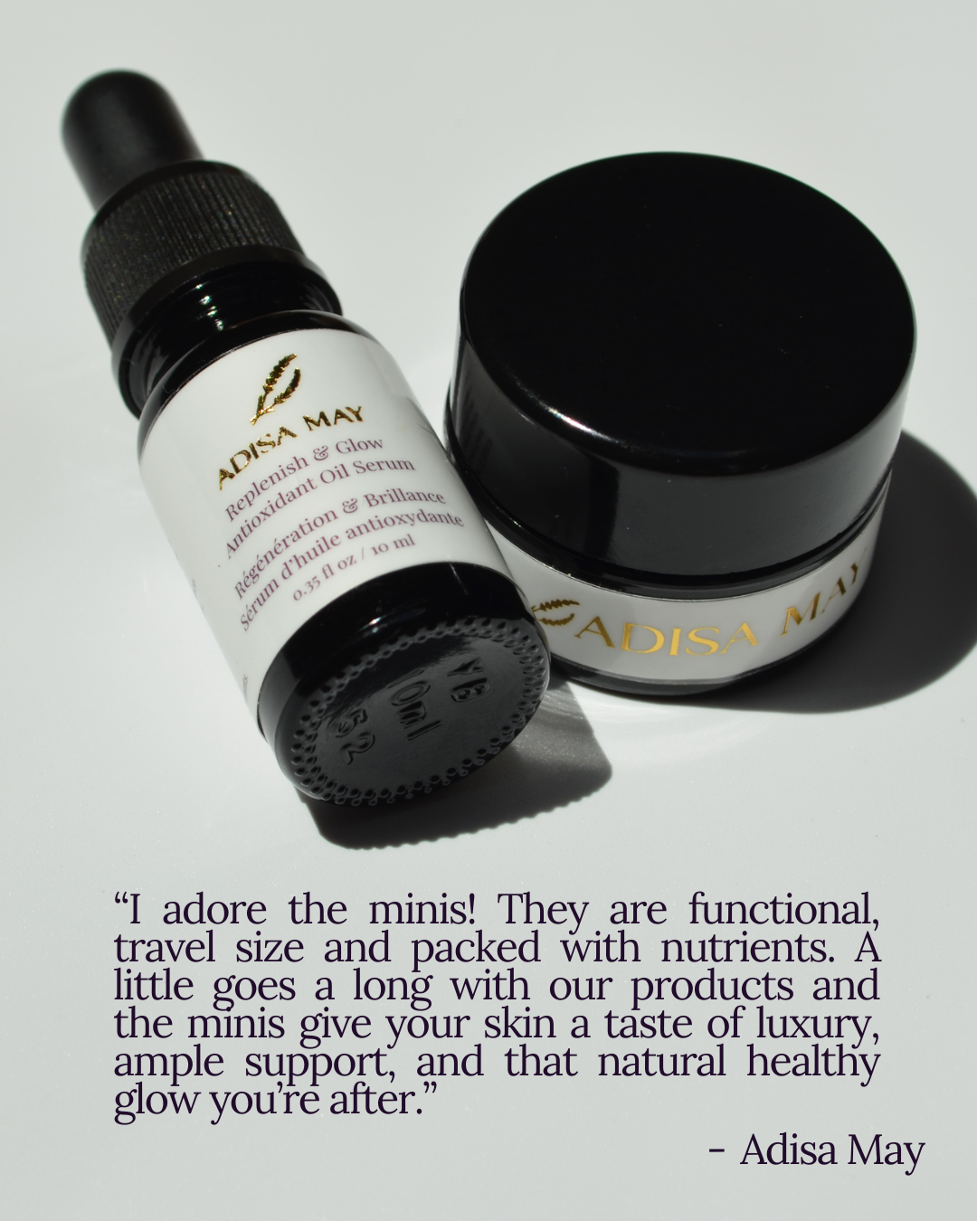 Two skincare products on a white background with a quote from Adisa May